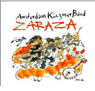  Zaraza Amsterdam Klezmer Band