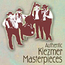 authentic Klezmer Masterpieces